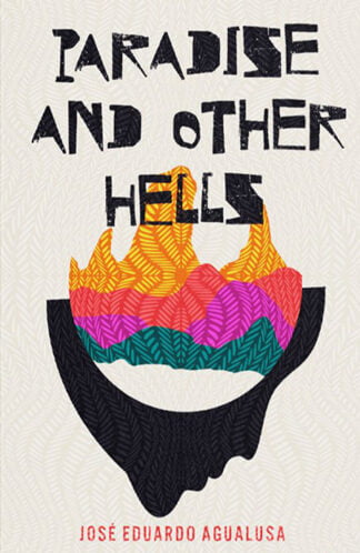 Cover of Paradise and Other Hells by José Eduardo Agualusa